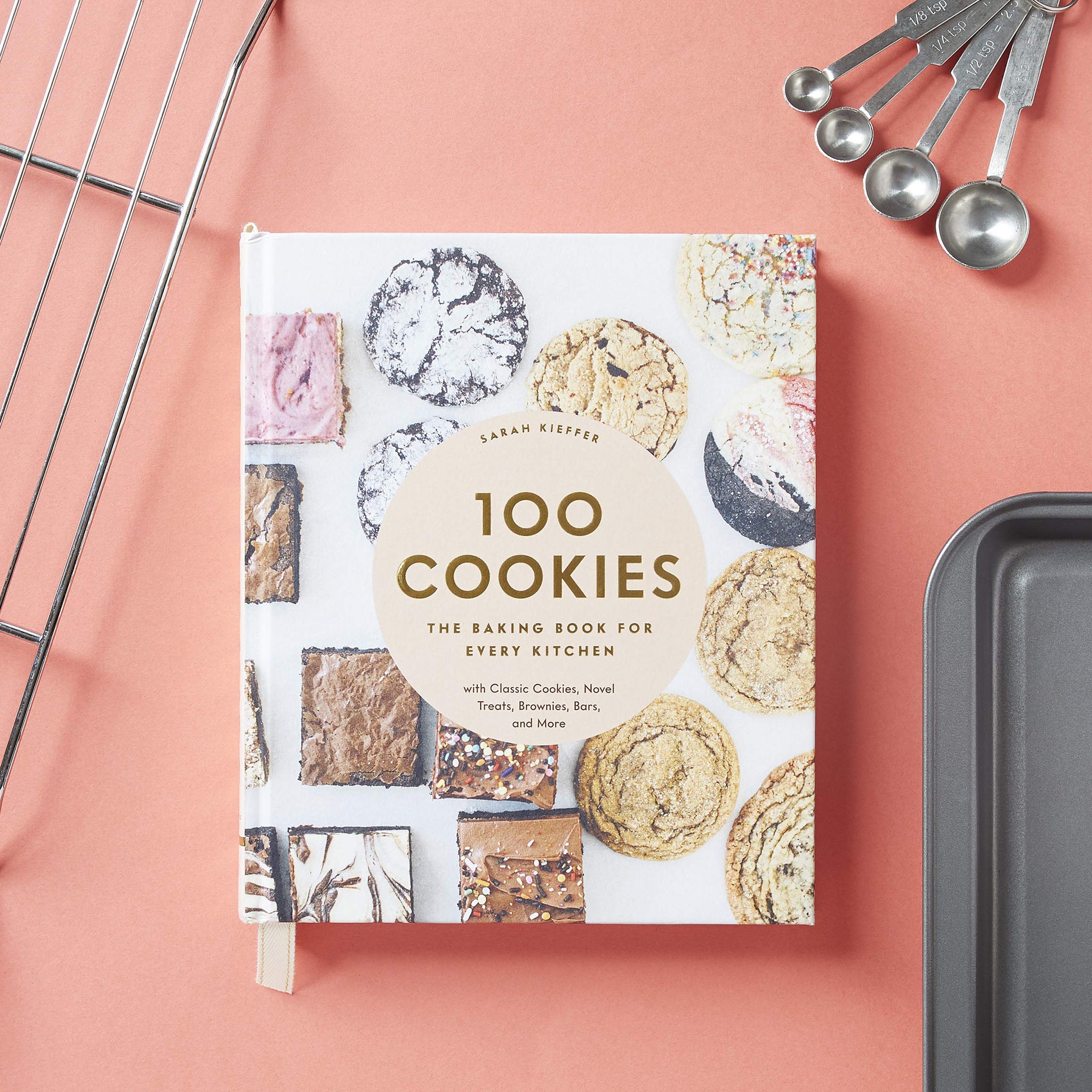 100 Cookies: The Baking Book for Every Kitchen - Addison West 