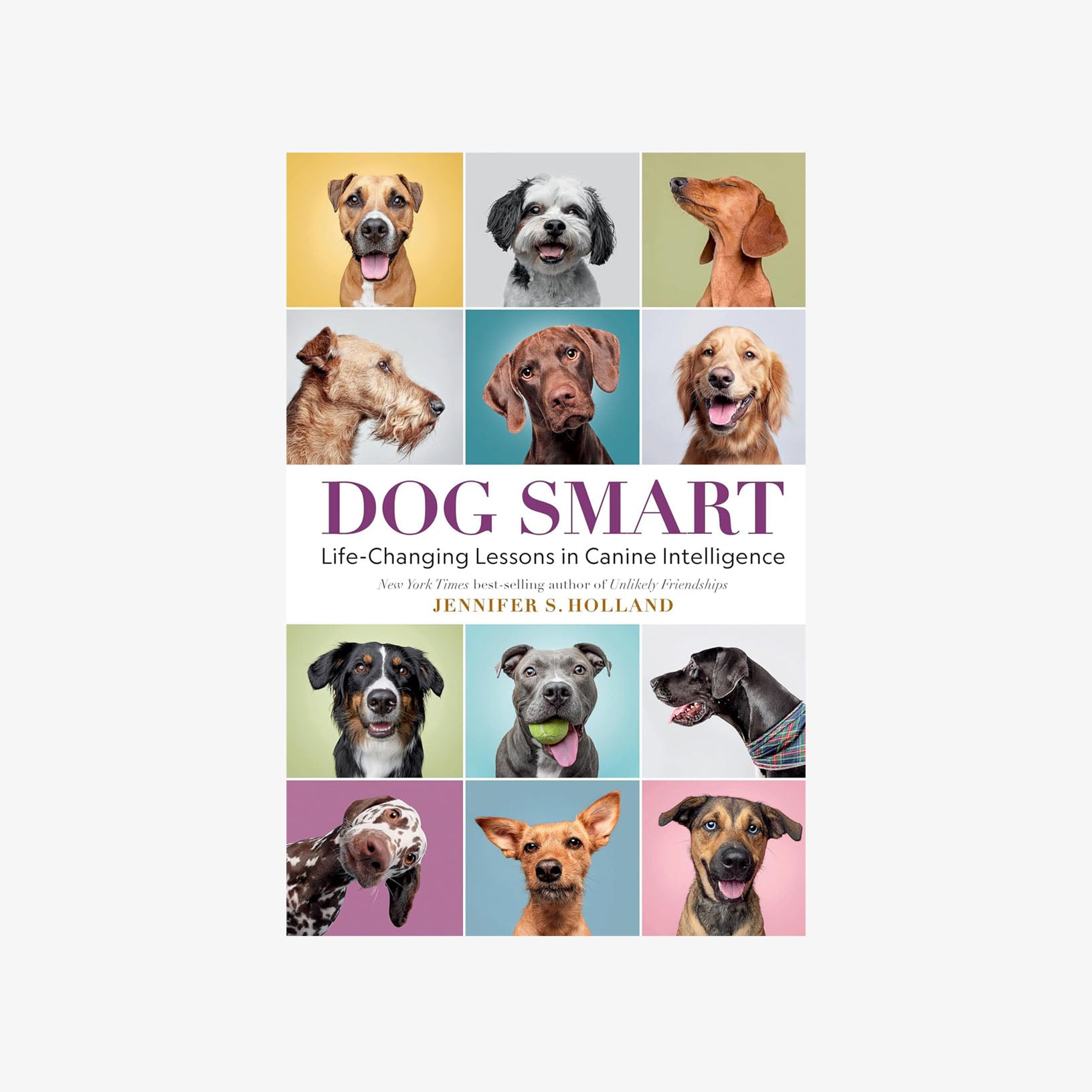 Dog Smart: Life Changing Lessons in Canine Intelligence - Addison West 