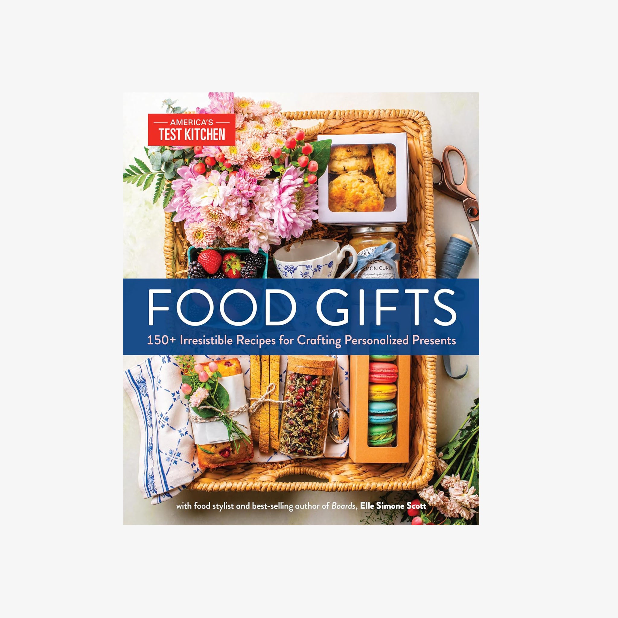 Food Gifts 150 + Irresistible Recipes For Crafting Personalized Presents - Addison West 