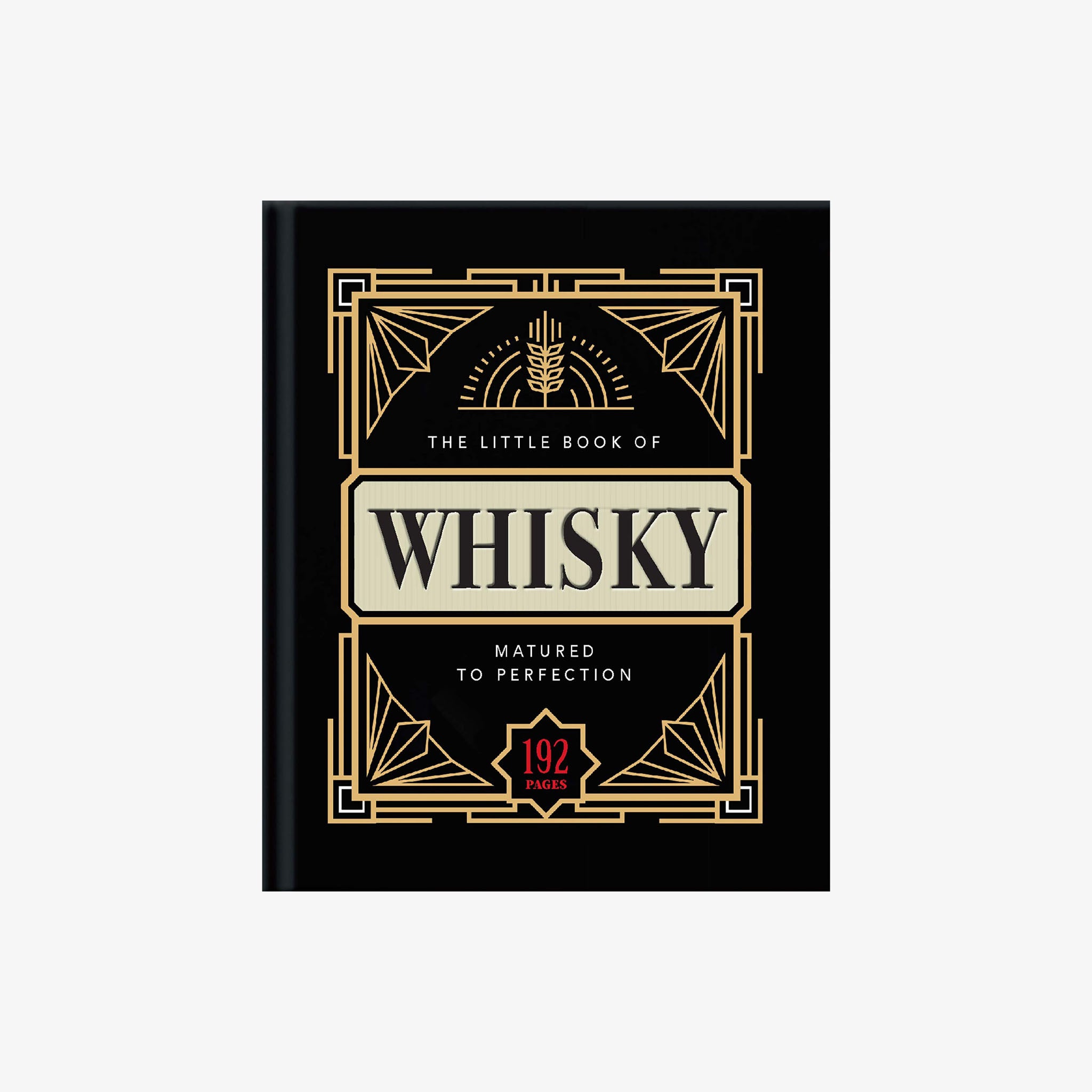 Front cover of black book with gold lettering titled 'the little book of whiskey'  on a white background