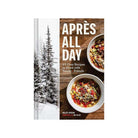 Front cover of book titled 'Apres all Day' on a white background