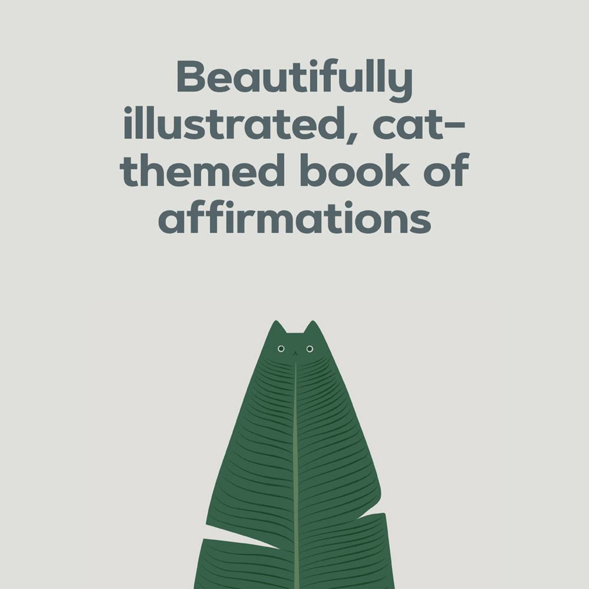 Catffirmations: Mindful Mantras to Awaken Your Inner Cat - Addison West 